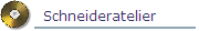 Schneideratelier